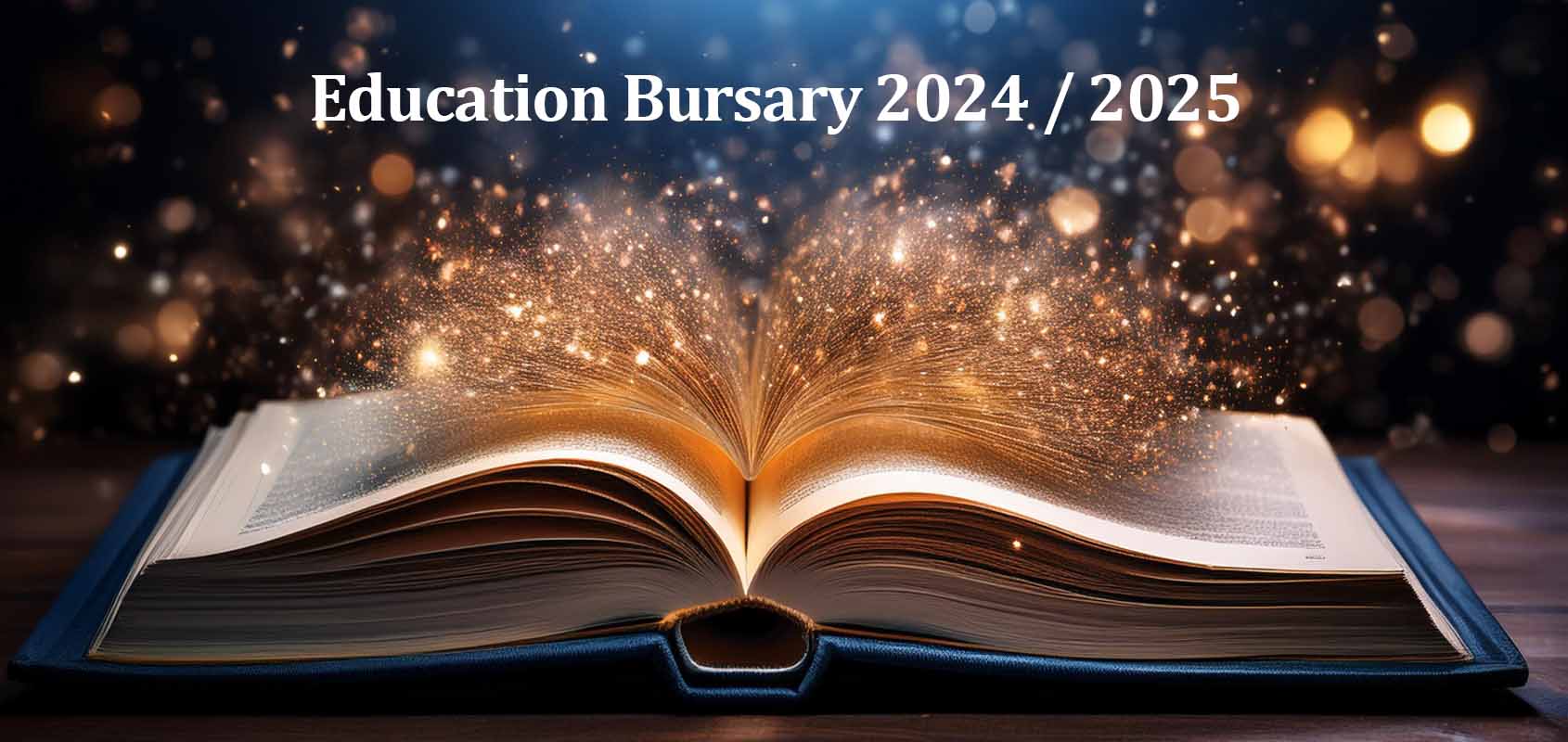 2023 / 2024 Education Bursary 2023 / 2024 Education Bursary